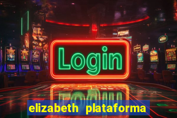 elizabeth plataforma de jogos